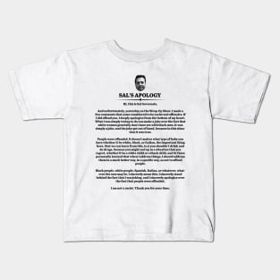 Sal's Apology Kids T-Shirt